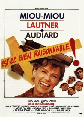 Est-ce bien raisonnable? (1981)