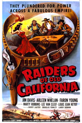 Εξι Πιστολια Και Ενα Σφυρι / Raiders of Old California (1957)