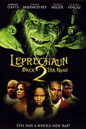 Το Ξωτικο: Επιστροφη Στη Κολαση / Leprechaun 6: Back 2 Tha Hood (2003)