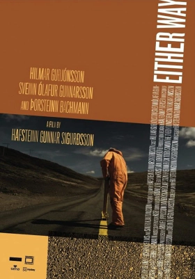 Έτσι κι αλλιώς / Either Way  / Á annan veg (2011)