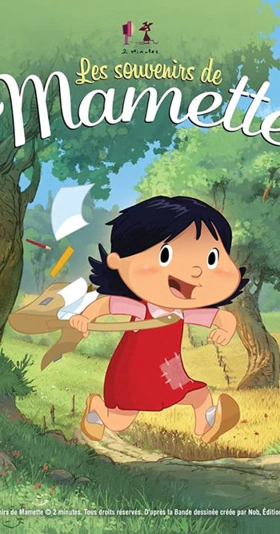 Οι Αναμνησεισ Τησ Νανετ / Memories of Nanette / Les souvenirs de Mamette (2017)