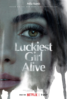 Το Πιο Τυχερο Κοριτσι Στον Κοσμο / Luckiest Girl Alive (2022)