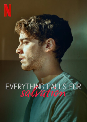 Everything Calls for Salvation / Tutto chiede salvezza (2022)