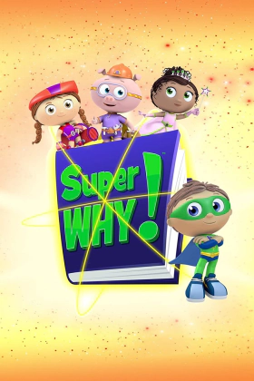 Ο Γουάι στο Παραμυθοχωριό / Super Why! (2007)