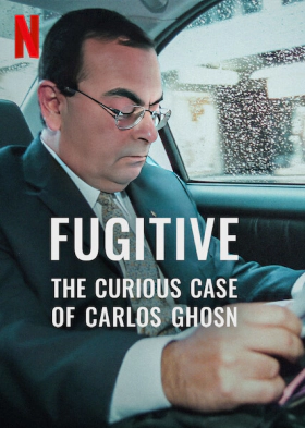 Φυγασ: Η Περιεργη Υποθεση Του Καρλοσ Γκον / Fugitive: The Curious Case of Carlos Ghosn / Carlos Ghosn Documentary Project (2022)