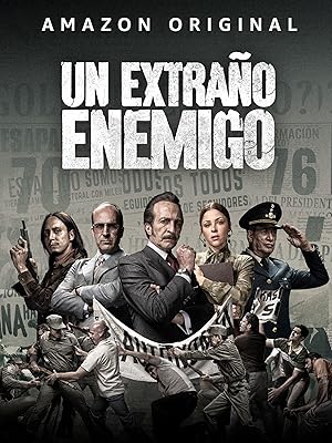Un extraño enemigo / An Unknown Enemy (2018)