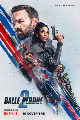 Lost Bullet 2: Back for More / Balle perdue 2 (2022)