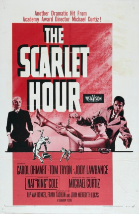 The Scarlet Hour (1956)