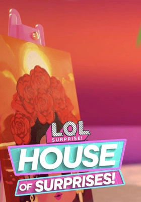 L.O.L. Surprise! House of Surprises (2021)