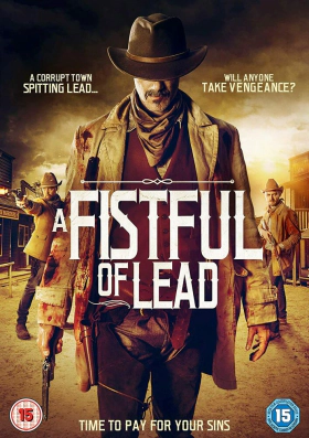 A Fistful of Lead / The Maleficent Seven (2018)