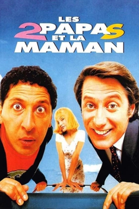 Les 2 papas et la maman / Two Dads and One Mom (1996)