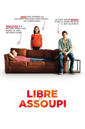 Libre et assoupi / Nice and Easy (2014)