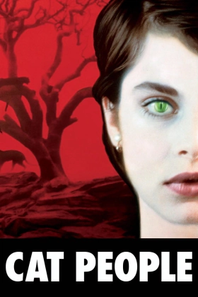 Cat People / Η Αγριόγατα (1982)