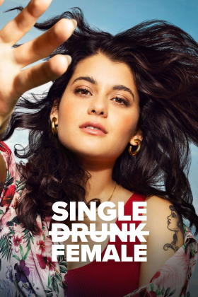 Single Drunk Female (2022)