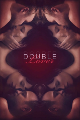 Double Lover / L'Amant double / Ο Διπλός Εραστής (2017)