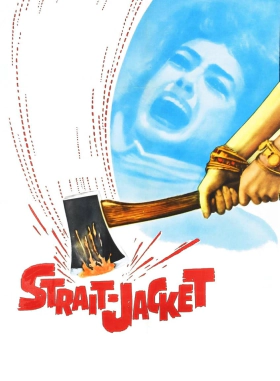 Strait-Jacket / Πέντε Πτώματα Χωρίς Κεφάλι (1964)