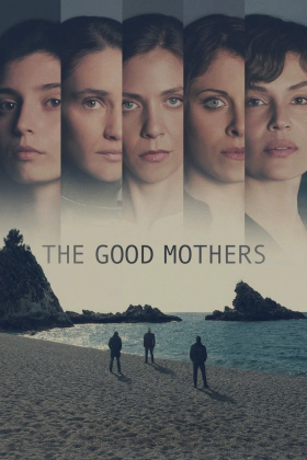 The Good Mothers (2023)