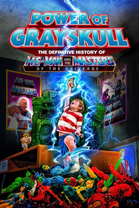 Power of Grayskull: The Definitive History of He-Man and the Masters of the Universe (2017)