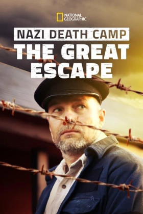 Nazi Death Camp: The Great Escape (2014)