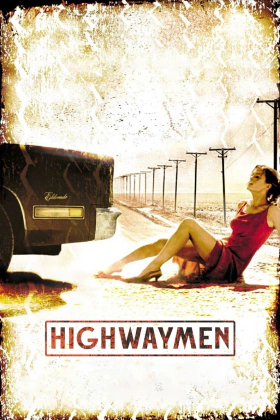 Εκδίκηση Στην Άσφαλτο / Highwaymen  (2004)