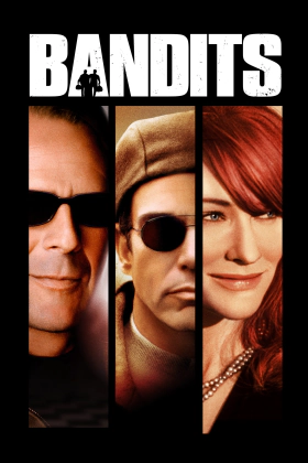Bandits / Οι Λωποδύτες (2001)