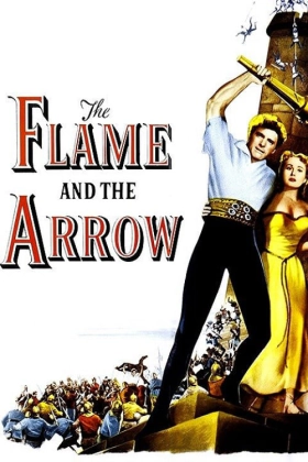 The Flame and the Arrow / Η φλόγα και το βέλος (1950)