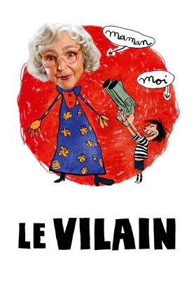 The Villain / Le Vilain (2009)