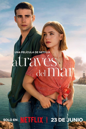 Through My Window: Across the Sea / A través del mar (2023)