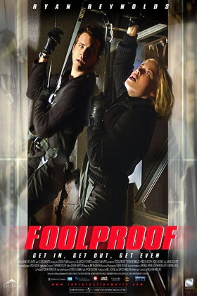 Ασκήσεις ληστείας / Foolproof (2003)