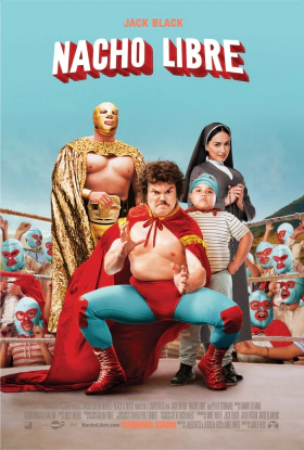 Nacho Libre / Ο Μασκοφόρος Παλαιστής (2006)