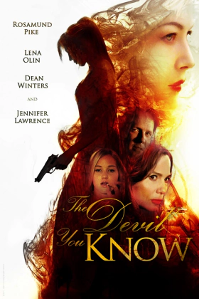 The Devil You Know / Καλύτερα ο Διάβολος που Ξέρεις (2013)