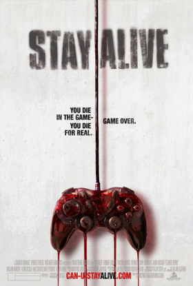 Stay Alive / Μείνε Ζωντανός (2006)