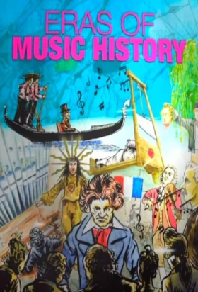 Οι Μεγάλεσ Εποχέσ Τησ Κλασικήσ Μουσικήσ / Eras of Music History / Epochen der Musikgeschichte (2016)