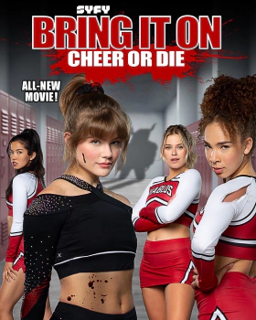 Bring It On: Cheer Or Die (2022)