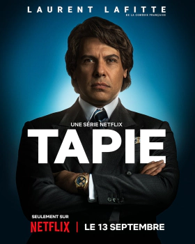 Οι Χιλιεσ Ζωεσ Του Μπερναρ Ταπι / Tapie / Class Act (2023)