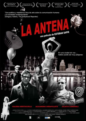 The Aerial / La Antena (2007)