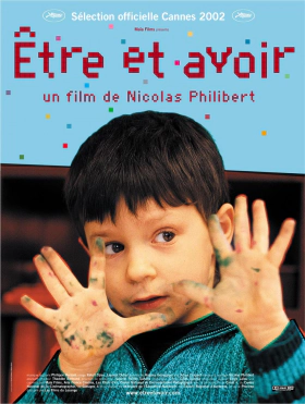 Είμαι και έχω / To Be and to Have / Être et avoir (2002)
