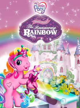 My Little Pony: The Runaway Rainbow (2006)