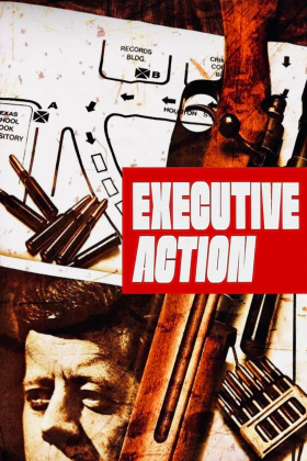 Η δολοφονία ενός προέδρου / Executive Action (1973)
