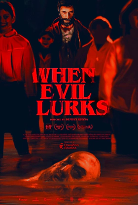 When Evil Lurks / Cuando acecha la maldad (2023)