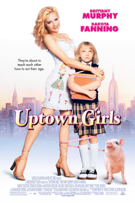 Κορίτσια από Σπίτι / Uptown Girls (2003)