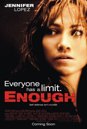 Enough / Αρκετά! (2002)