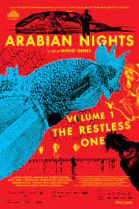 Χίλιες και μία νύχτες: Μέρος Α', Ο Ανήσυχος / Arabian Nights: Volume 1 - The Restless One / As Mil e Uma Noites: Volume 1, O Inquieto (2015)