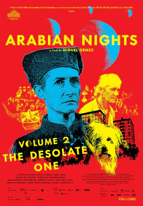 Χίλιες και μία νύχτες: Μέρος Β', Ο Έρημος / Arabian Nights: Volume 2 - The Desolate One / As Mil e Uma Noites: Volume 2, O Desolado (2015)