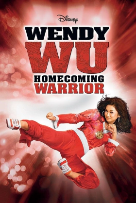 Γουέντι Γου: Η Πολεμίστρια / Wendy Wu: Homecoming Warrior (2006)