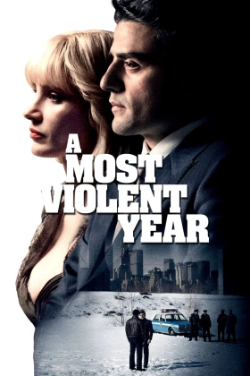 A Most Violent Year / Στα Χρόνια της Βίας (2014)
