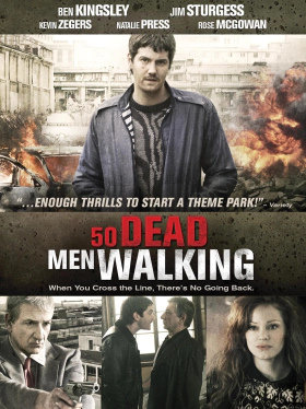 Fifty Dead Men Walking / Πενηντα Νεκροι Λιγοτεροι (2008)