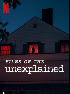 Files of the Unexplained / Ανεξήγητα (2024)
