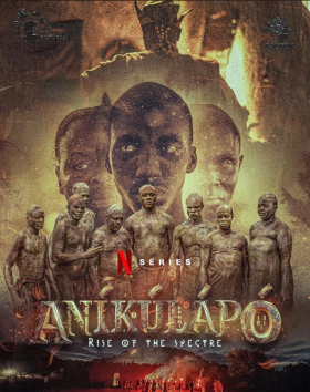 Anikulapo: Rise of the Spectre (2024)