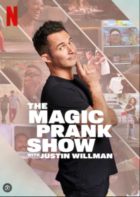 THE MAGIC PRANK SHOW with Justin Willman / Μαγικές Φάρσες με τον Τζάστιν Γουίλμαν (2024)